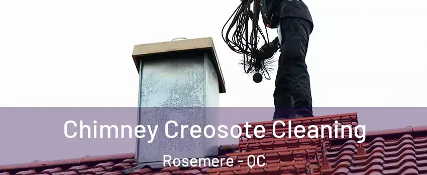  Chimney Creosote Cleaning Rosemere - QC