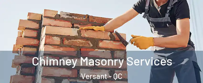  Chimney Masonry Services Versant - QC