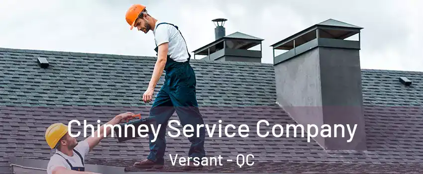  Chimney Service Company Versant - QC