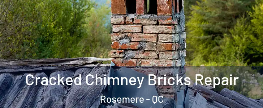  Cracked Chimney Bricks Repair Rosemere - QC