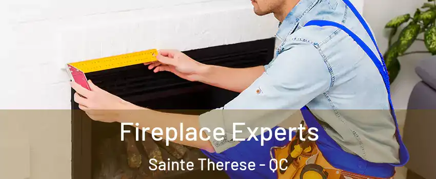  Fireplace Experts Sainte Therese - QC