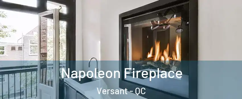  Napoleon Fireplace Versant - QC