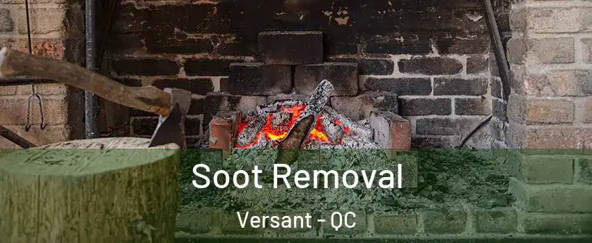  Soot Removal Versant - QC